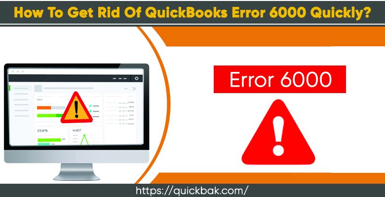 QuickBooks Error 6000