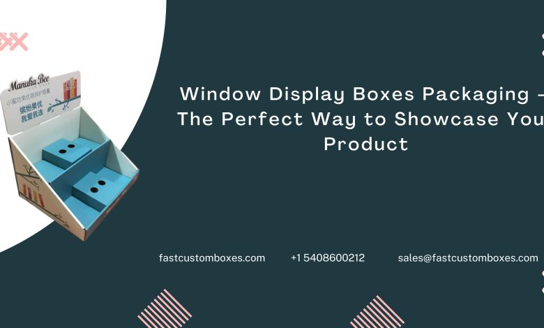 Window Display Boxes