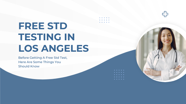 free std testing in Los Angeles